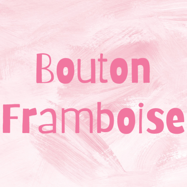 .Bouton Framboise - le site 